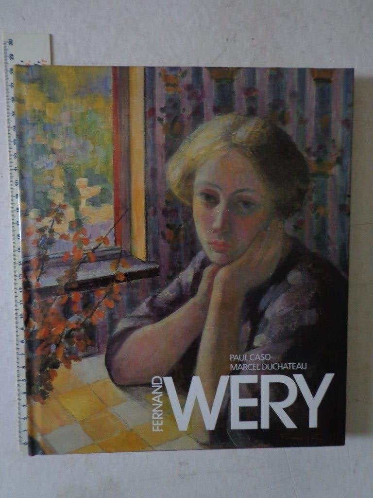 monografie Fernand Wery door Paul Caso en Marcel Duchateau, Boeken, Gelezen, Ophalen of Verzenden, Paul Caso, Schilder- en Tekenkunst