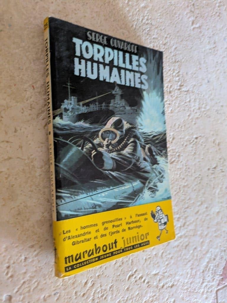 Torpilles humaines (Serge Ouvaroff)., Livres, Enlèvement ou Envoi, Comme neuf, Serge Ouvaroff.
