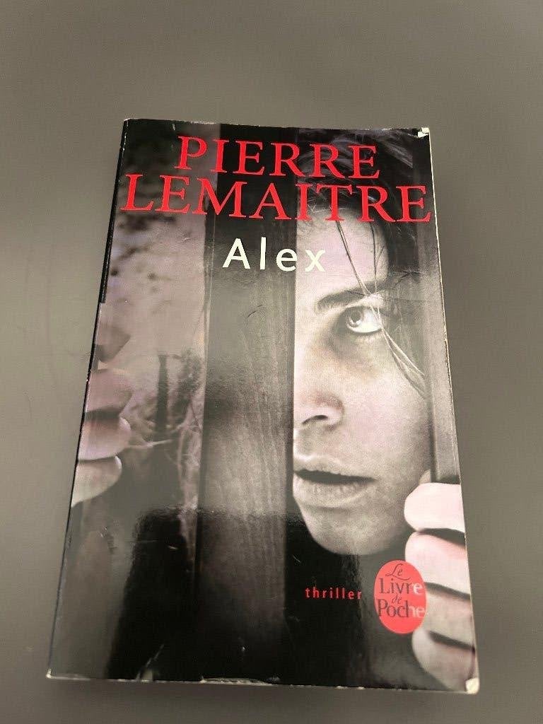 Roman Pierre Lemaître - Alex, Enlèvement, Pierre Lemaitre