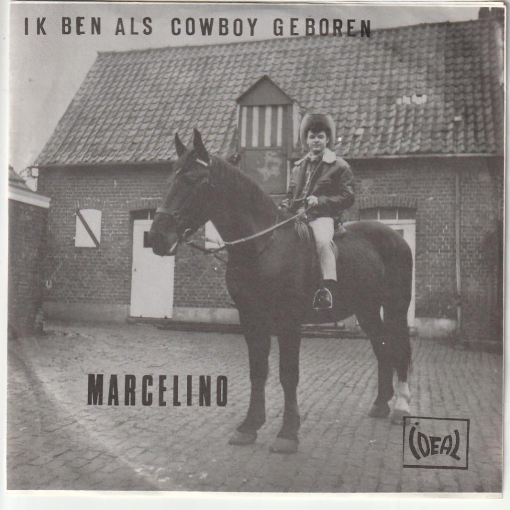 Marcelino -  Ik ben als cowboy geboren, Ophalen of Verzenden