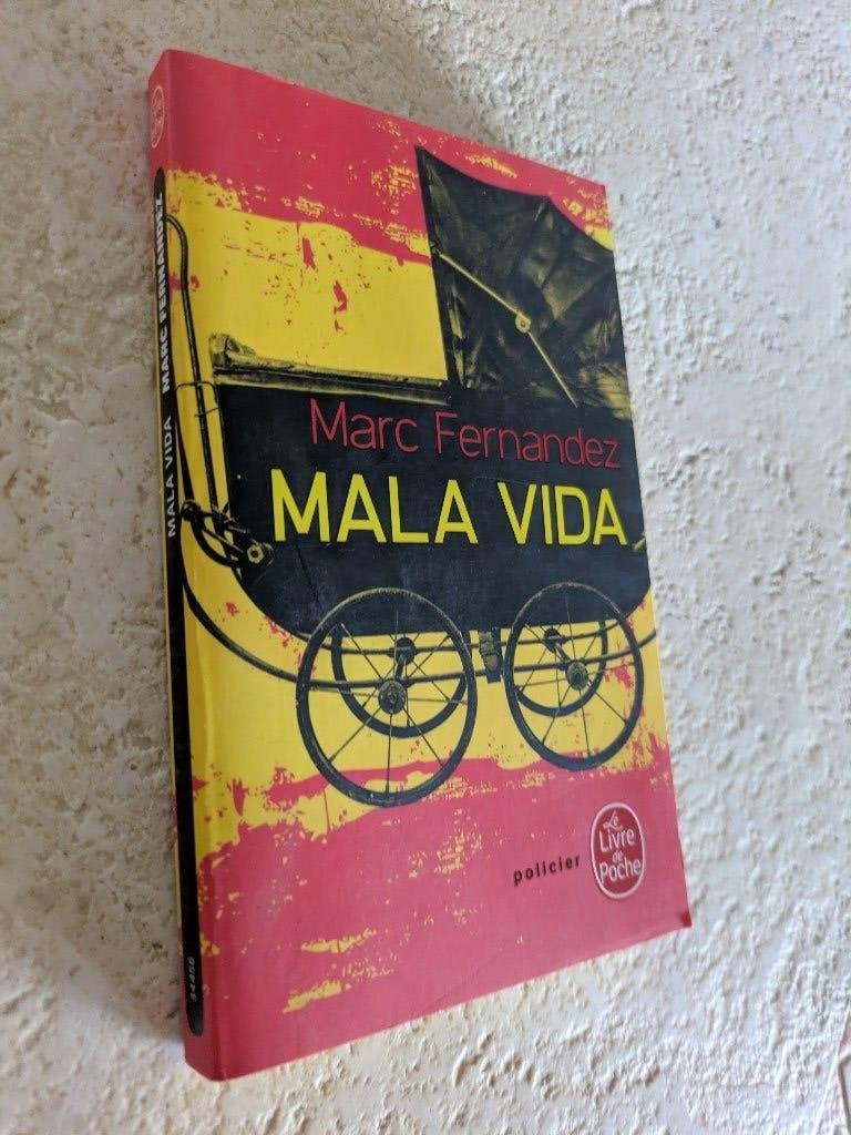 Mala vida (Marc Fernandez)., Livres, Policiers, Enlèvement ou Envoi, Utilisé, Marc Fernandez.
