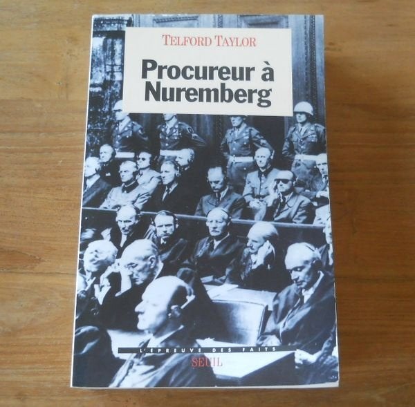 Procureur à Nuremberg (Telford Taylor), Enlèvement ou Envoi, Deuxième Guerre mondiale, Utilisé