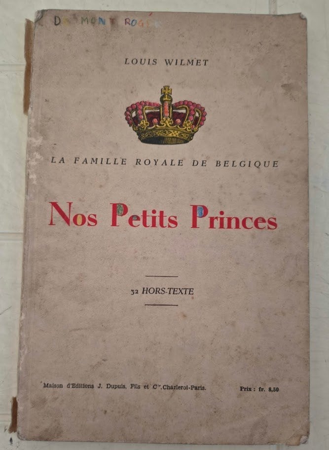 Nos Petits Princes - La Famille Royale de Belgique - Wilmet, Wilmet, Ophalen of Verzenden, 20e eeuw of later, Gelezen