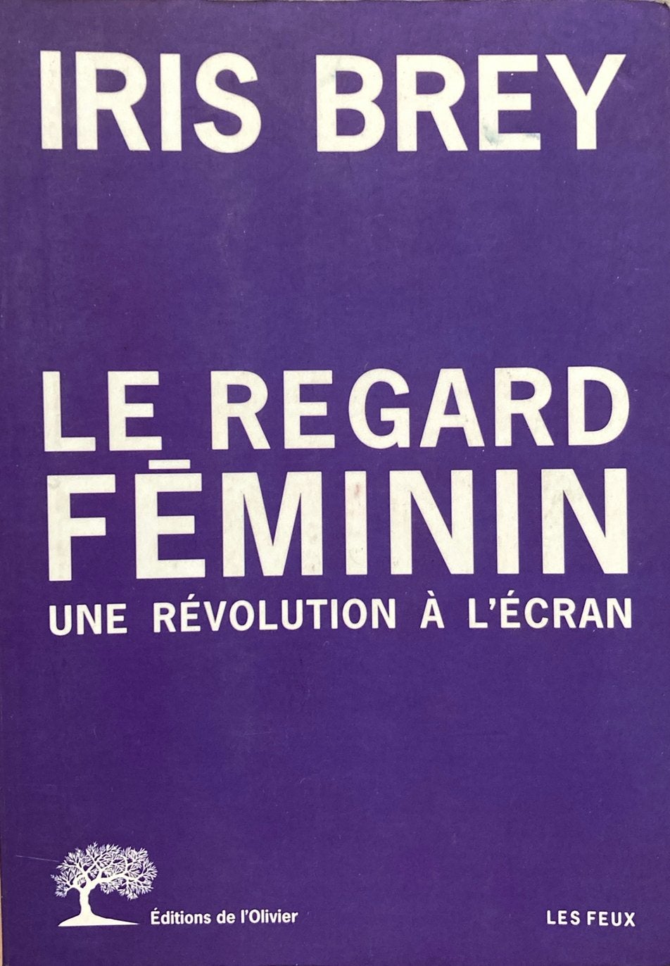 Iris Brey le regard féminin une révolution à l’écran, Livres, Politique & Société, Enlèvement ou Envoi, Comme neuf