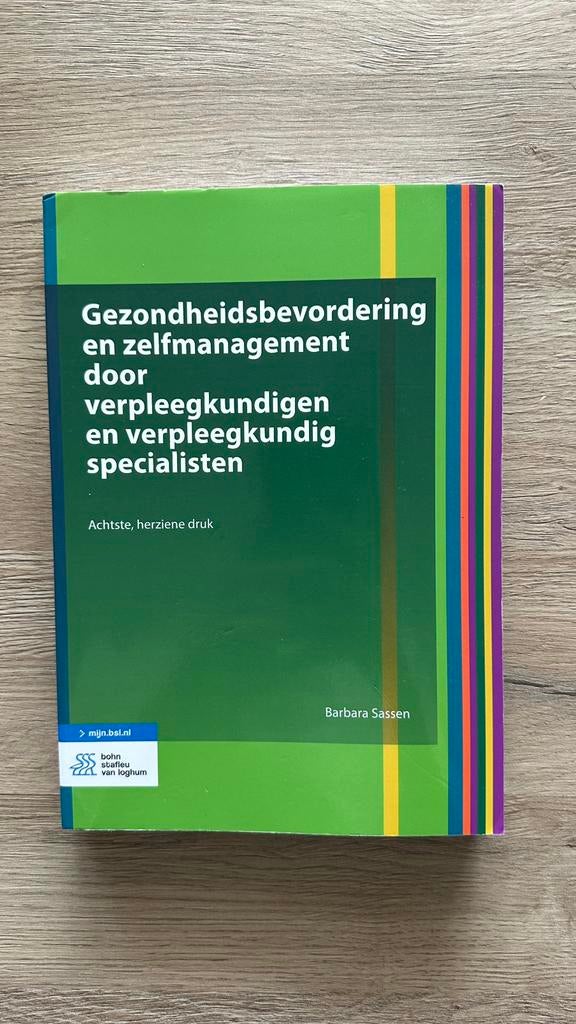 Gezondheidsbevordering en zelfmanagement door verpleegkundig, Ophalen of Verzenden, Barbara Sassen