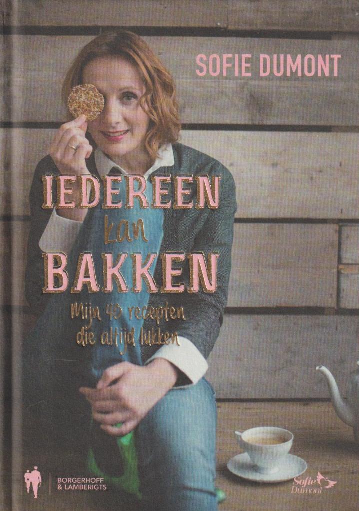 Boek - Iedereen kan bakken - Sofie Dumont., Boeken, Verzenden