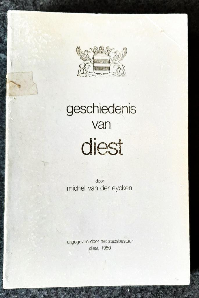 Te koop: Historische boek: "Geschiedenis van Diest"., Livres, Histoire & Politique, Utilisé, Enlèvement