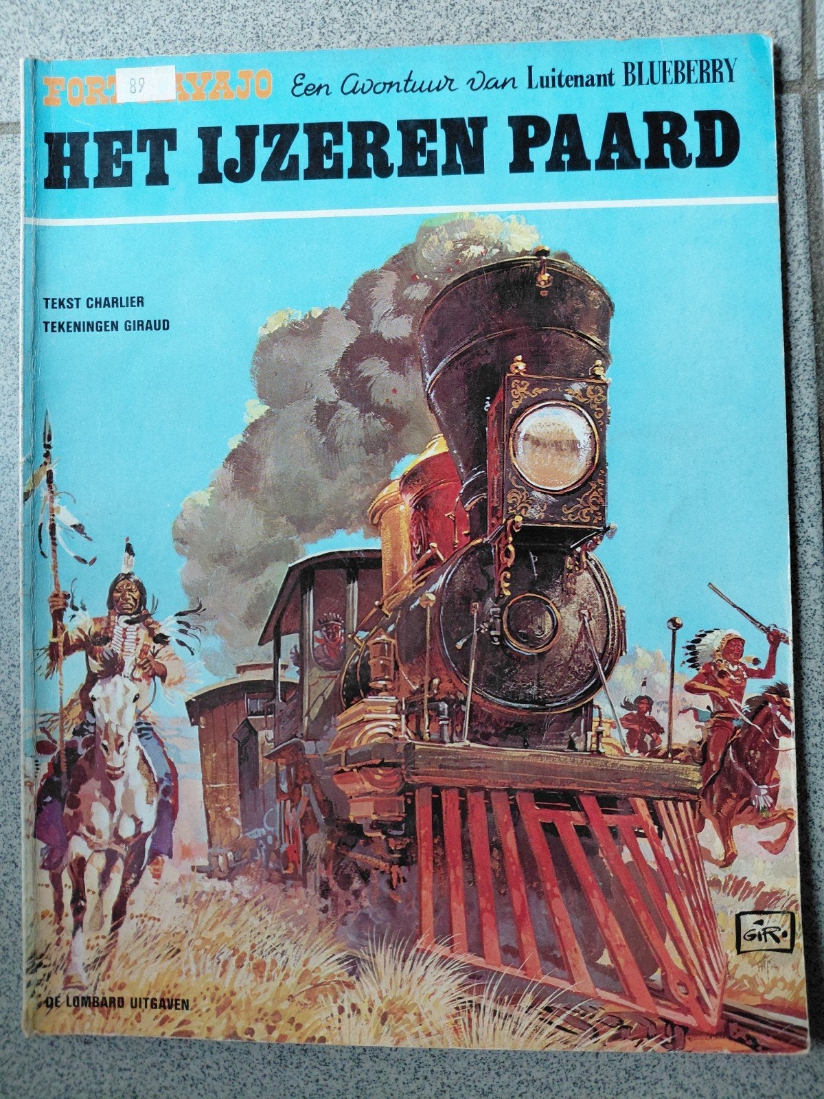 Luitenant blueberry Het ijzeren paard, Boeken, Stripverhalen, Ophalen of Verzenden