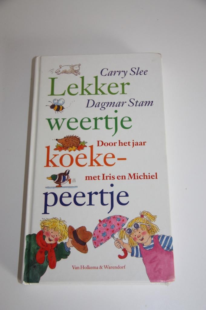 Lekker weertje koekepeertje * carry slee * +6 jaar, Boeken, Verzenden, Gelezen, Fictie algemeen
