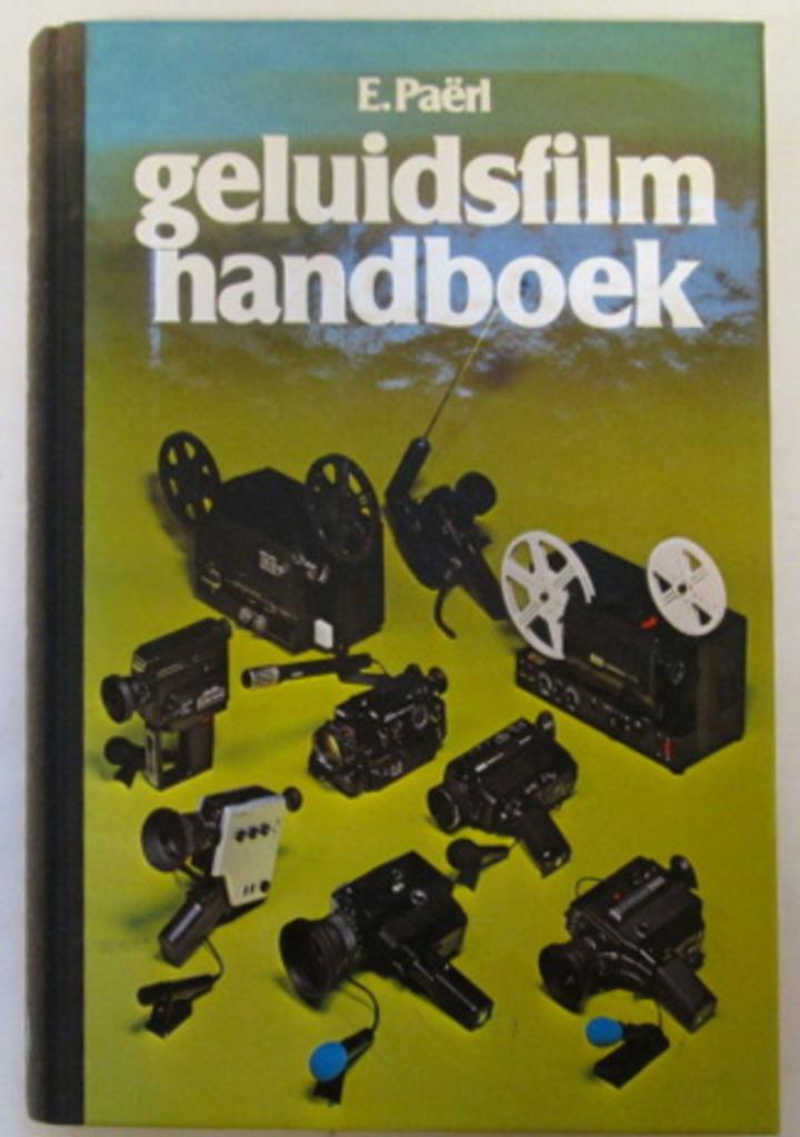 Boek : Geluidsfilm handboek - E. Paërl - 216 blz - 1977, Livres, Photographie et Cinéma, Comme neuf, E. Paërl, Envoi