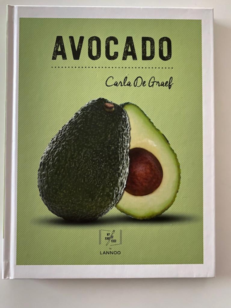 Kookboek "Avocado", Boeken, Hoofdgerechten, Carla De Graef, Ophalen of Verzenden, Zo goed als nieuw