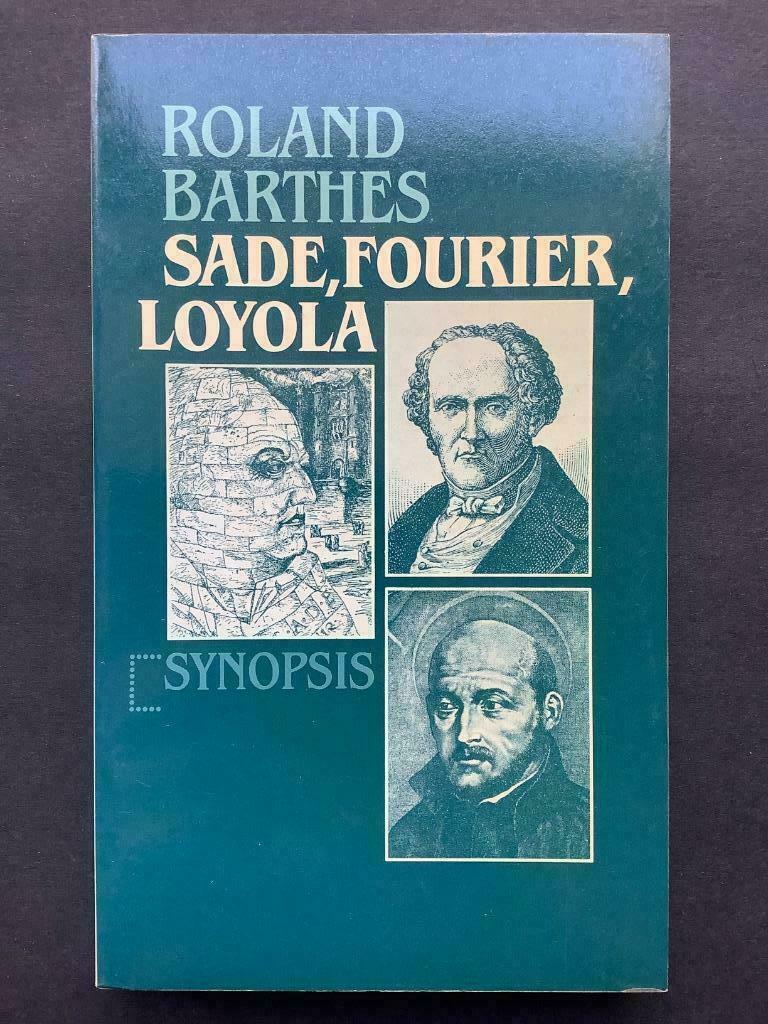 Sade, Fourier, Loyola - Roland Barthes, Boeken, Ophalen of Verzenden