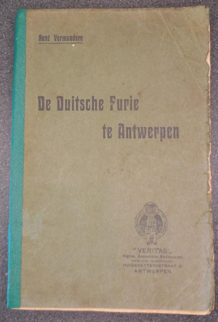 De Duitsche Furie te Antwerpen - R. Vermandere, Ophalen of Verzenden