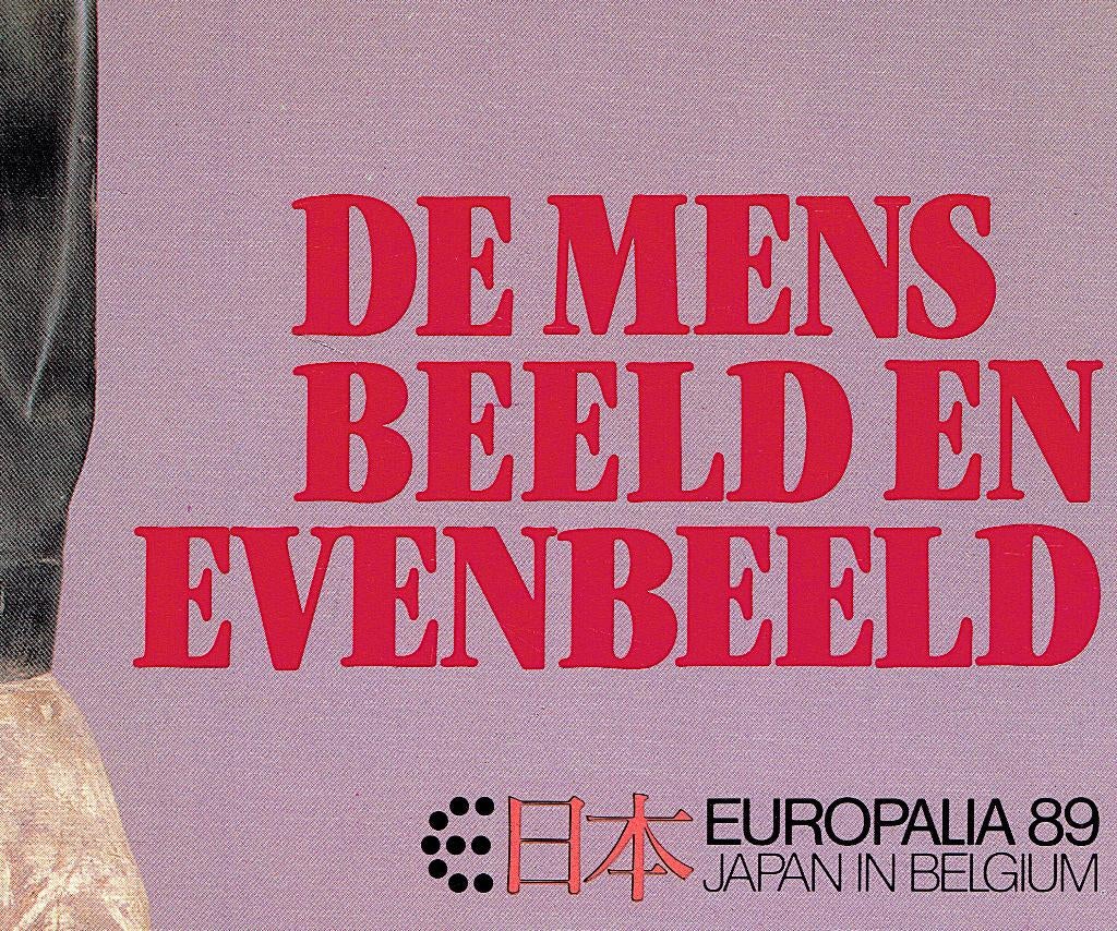 Japan in België.De mens & evenbeeld.Catalogus tentoonsteling, Enlèvement ou Envoi, Berthier, F., Utilisé, Autres sujets/thèmes