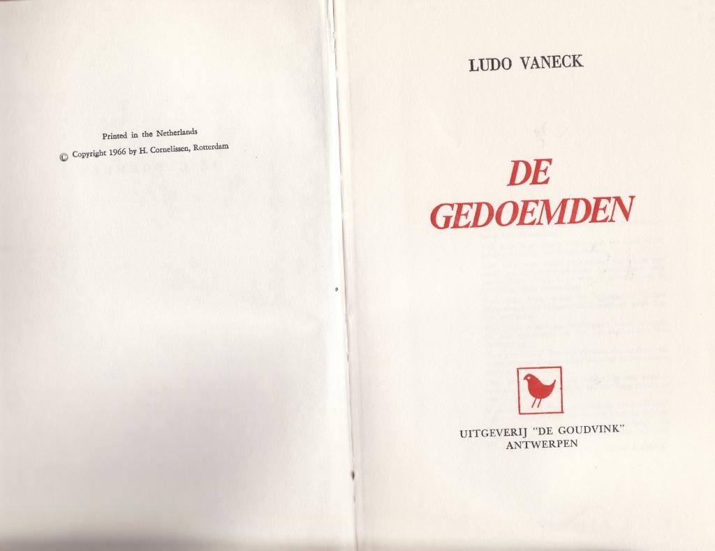 WO II authentiek: Belgisch: De Gedoemden  Ludo Vaneck, Boeken, Ophalen of Verzenden, Tweede Wereldoorlog, Gelezen, Algemeen