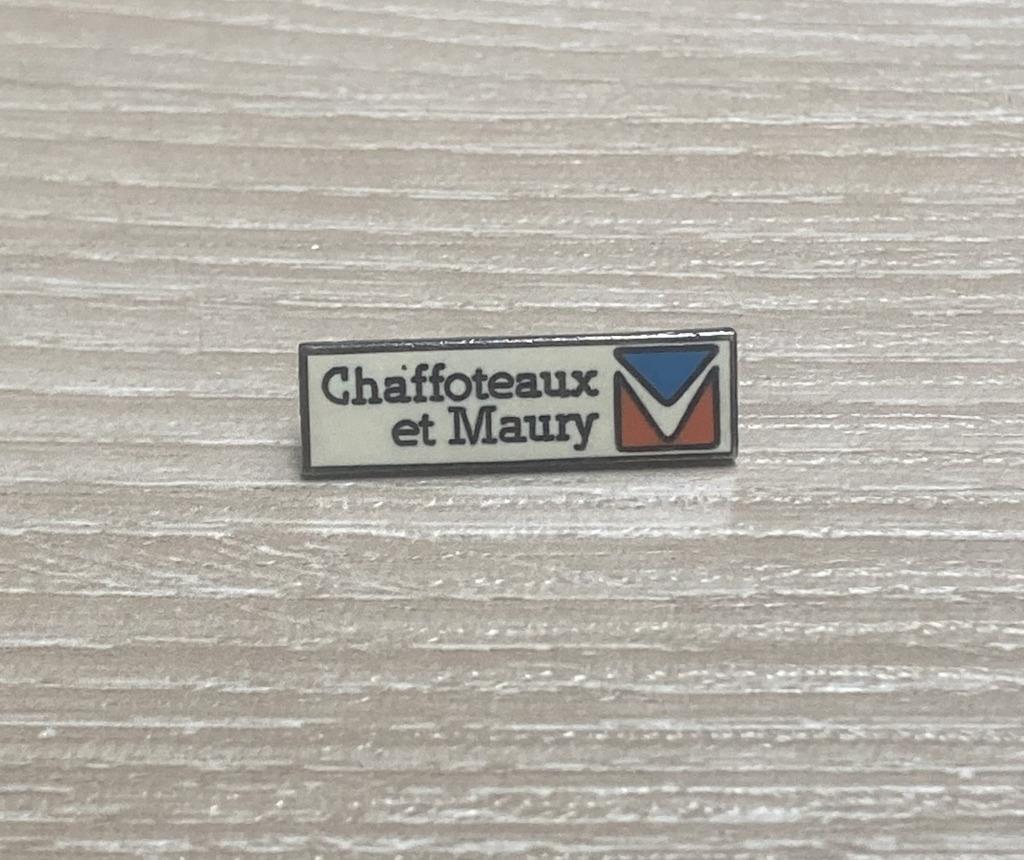 PIN - CHAFFOTEAUX ET MAURY, Envoi, Utilisé, Autres sujets/thèmes, Insigne ou Pin's
