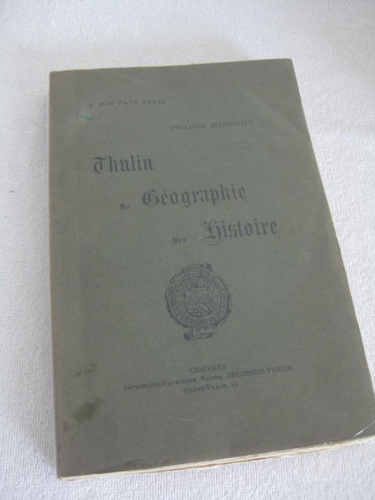 Thulin – Pilippe Rinchon - EO 1925 – rare, Livres, Enlèvement ou Envoi, Utilisé