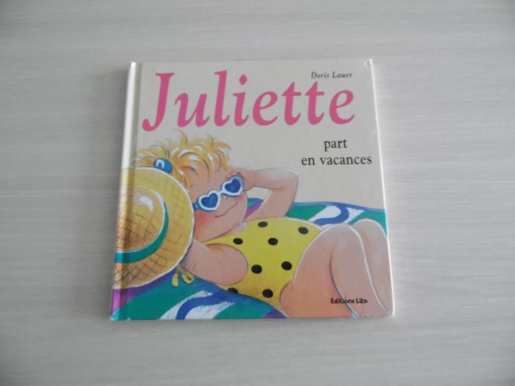 JULIETTE PART EN VACANCES, Boeken, Doris Lauer, Fictie algemeen, Jongen of Meisje, Ophalen of Verzenden