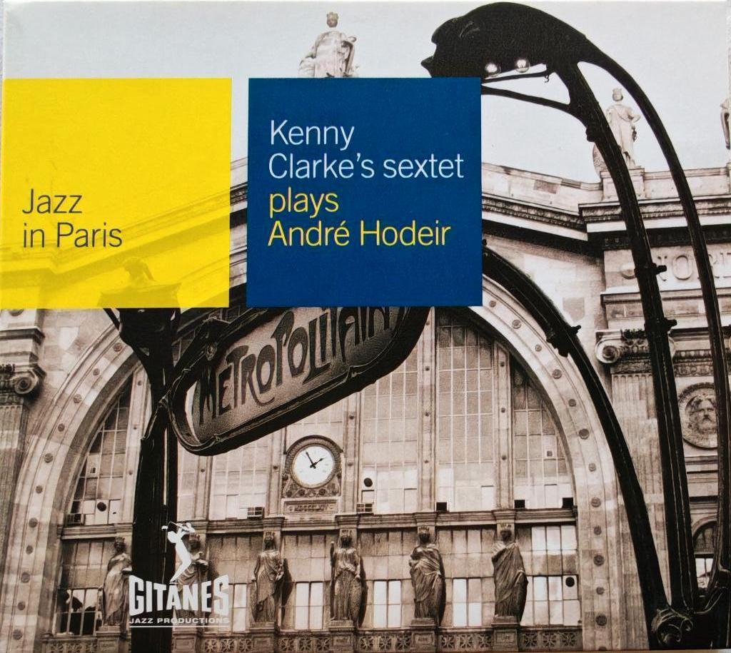 KENNY CLARKE's SEXTET - Plays André Hodeir (CD), Enlèvement ou Envoi, Comme neuf, Jazz