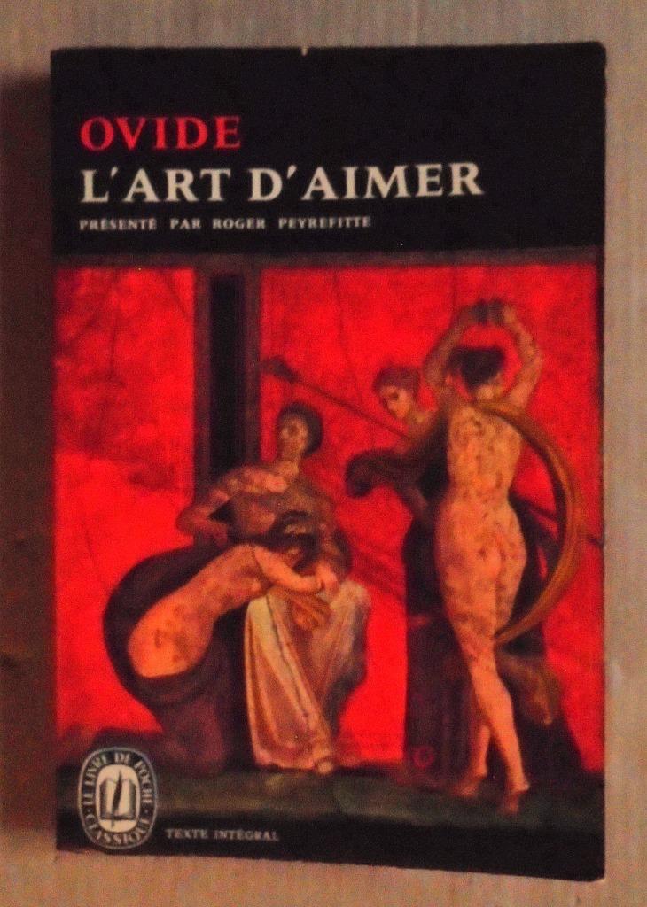 L'Art d'aimer - 1963 - Ovide - 1e druk - Livre de Poche 1005, Boeken, Gelezen, Europa overig, Ophalen of Verzenden, Ovide