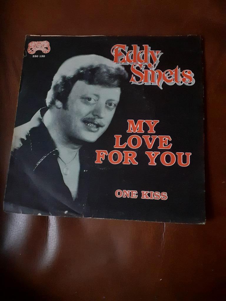 45T Eddy Smets : My love for you (Belpop), Ophalen of Verzenden