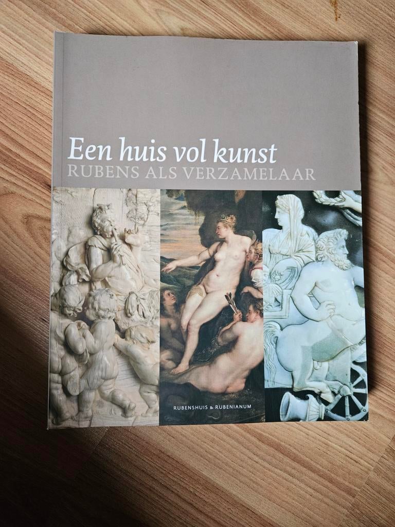 Een huis vol kunst : Rubens als verzamelaar, Ophalen, Zo goed als nieuw