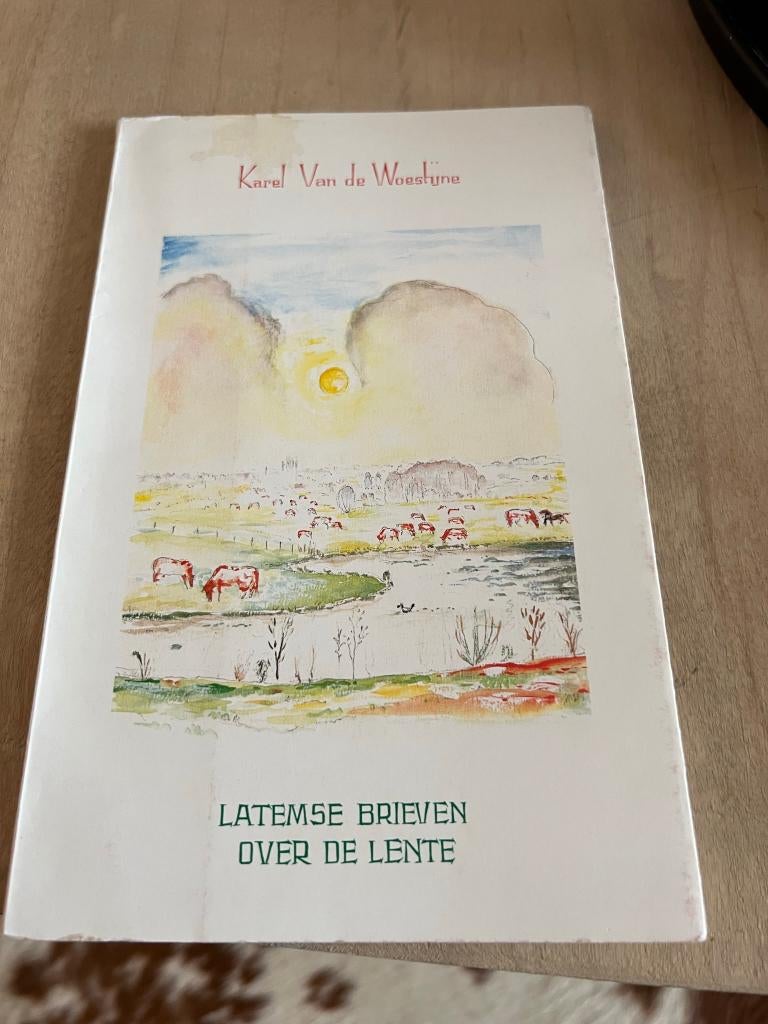 Latems brieven over de Lente - Karel van de Woestijne, Gelezen, België, Karel van de Woestijne, Ophalen of Verzenden