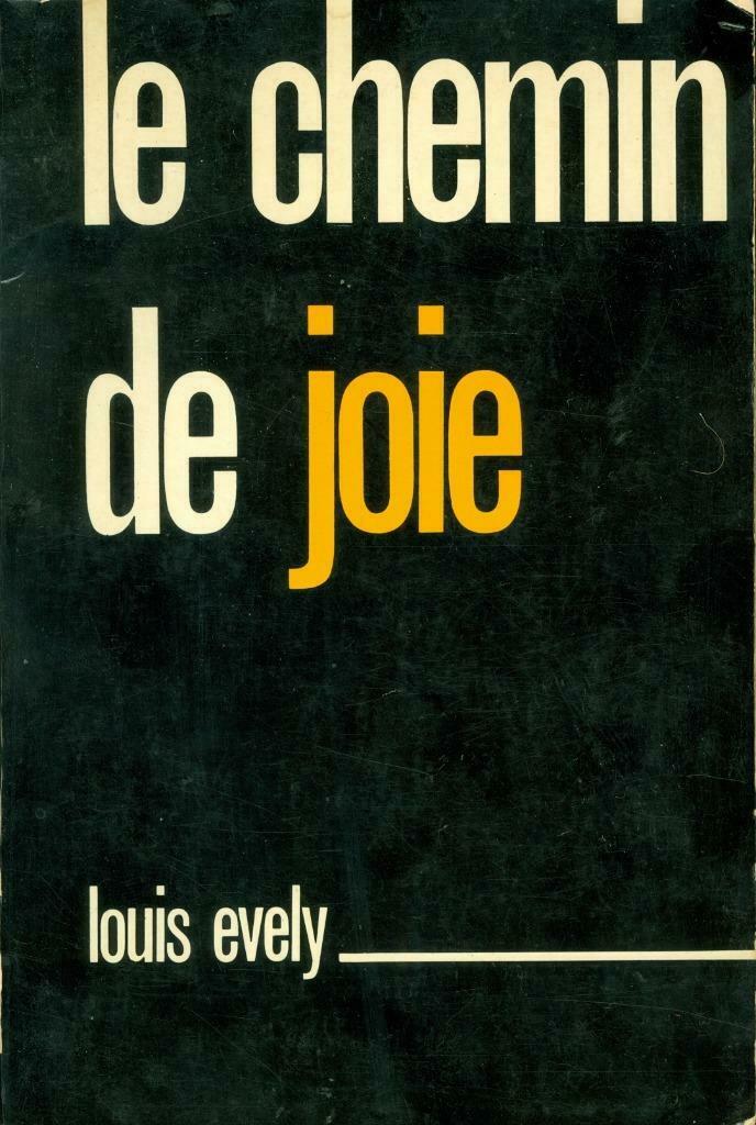 Le chemin de joie de Louis Evely, Ophalen of Verzenden, Gelezen, Christendom | Katholiek