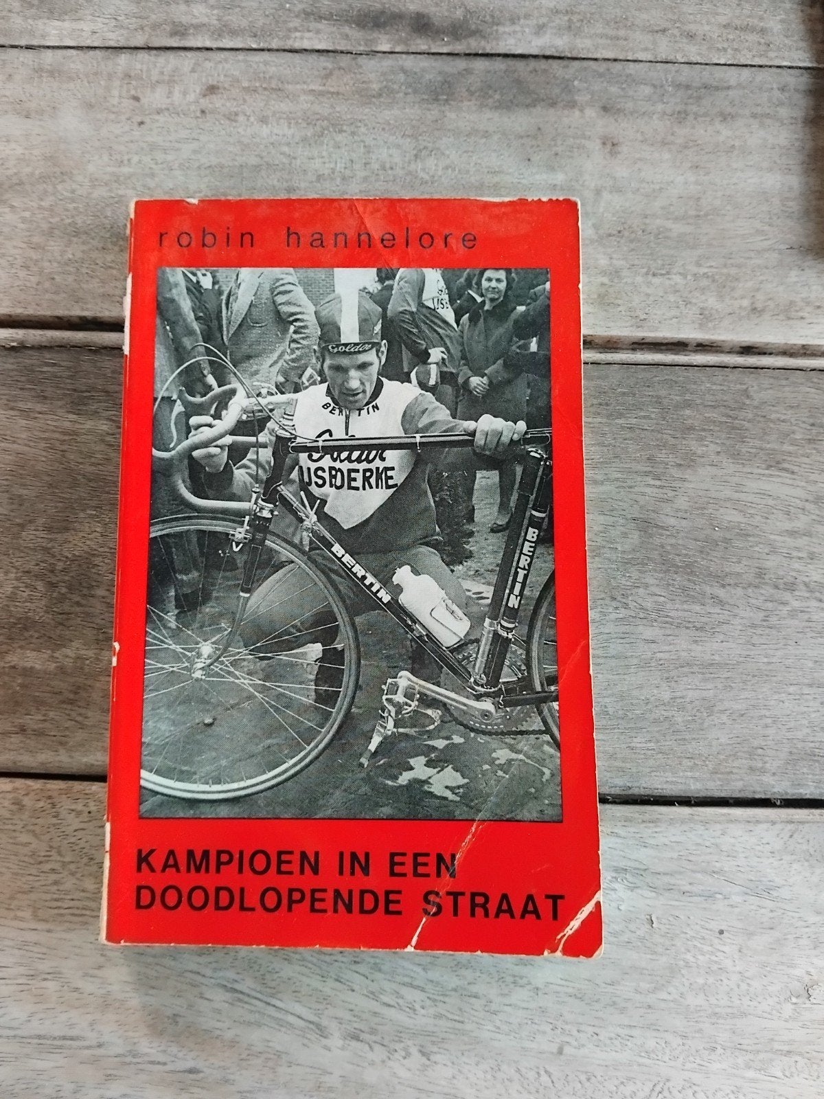 kampioen in een doodlopende straat, Boeken, Lopen en Fietsen, Robin hannelore, Ophalen, Gelezen