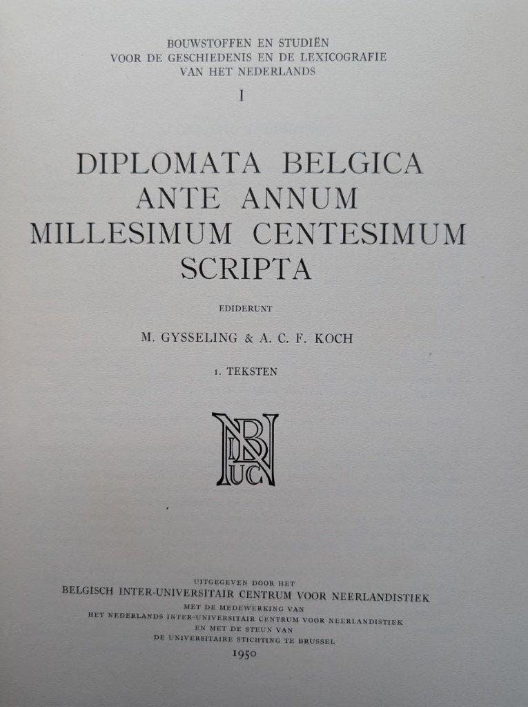 Gysseling en Koch Diplomata Belgica Ante Annum, Enlèvement ou Envoi, Comme neuf