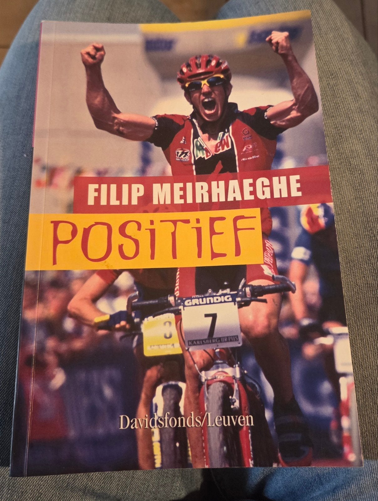 Filip Meirhaeghe - Positief (gesigneerd), Ophalen of Verzenden, Zo goed als nieuw, Lopen en Fietsen, F. Meirhaeghe; F. Demets