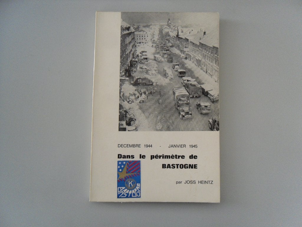 Décembre 1944 - janvier 1945 Dans le périmètre de Bastogne, Joss HEINTZ, Enlèvement ou Envoi, Général, Deuxième Guerre mondiale