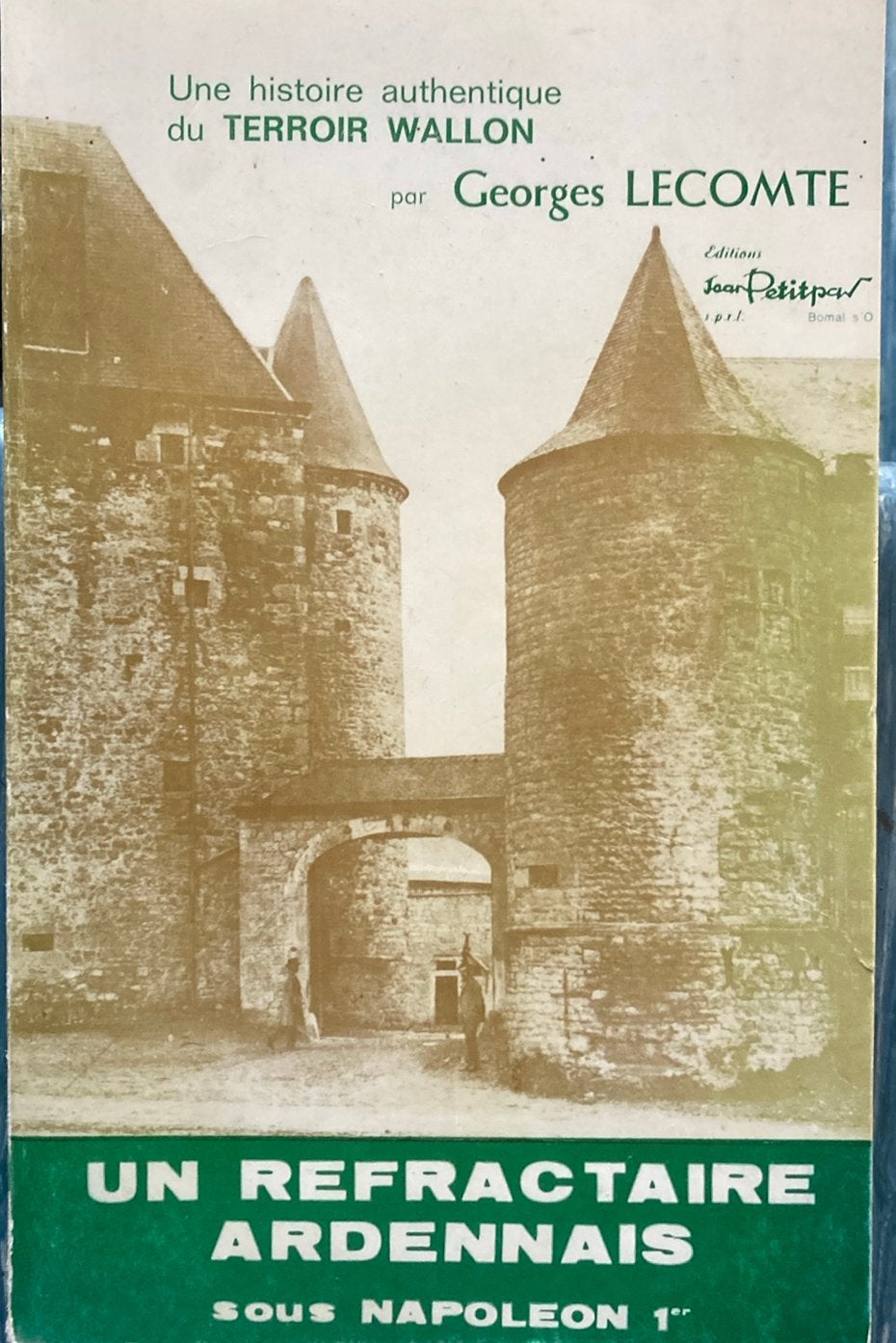 Terroir wallon par Georges lecomte une réfractaire ardennais, Enlèvement ou Envoi, Comme neuf