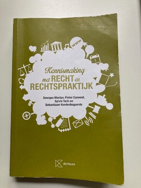 Kennismaking met Recht en Rechtspraktijk, Enlèvement, Utilisé, Georges Martyn; Pieter Cannoot; Sylvie Tack; Sebastiaan Vande...