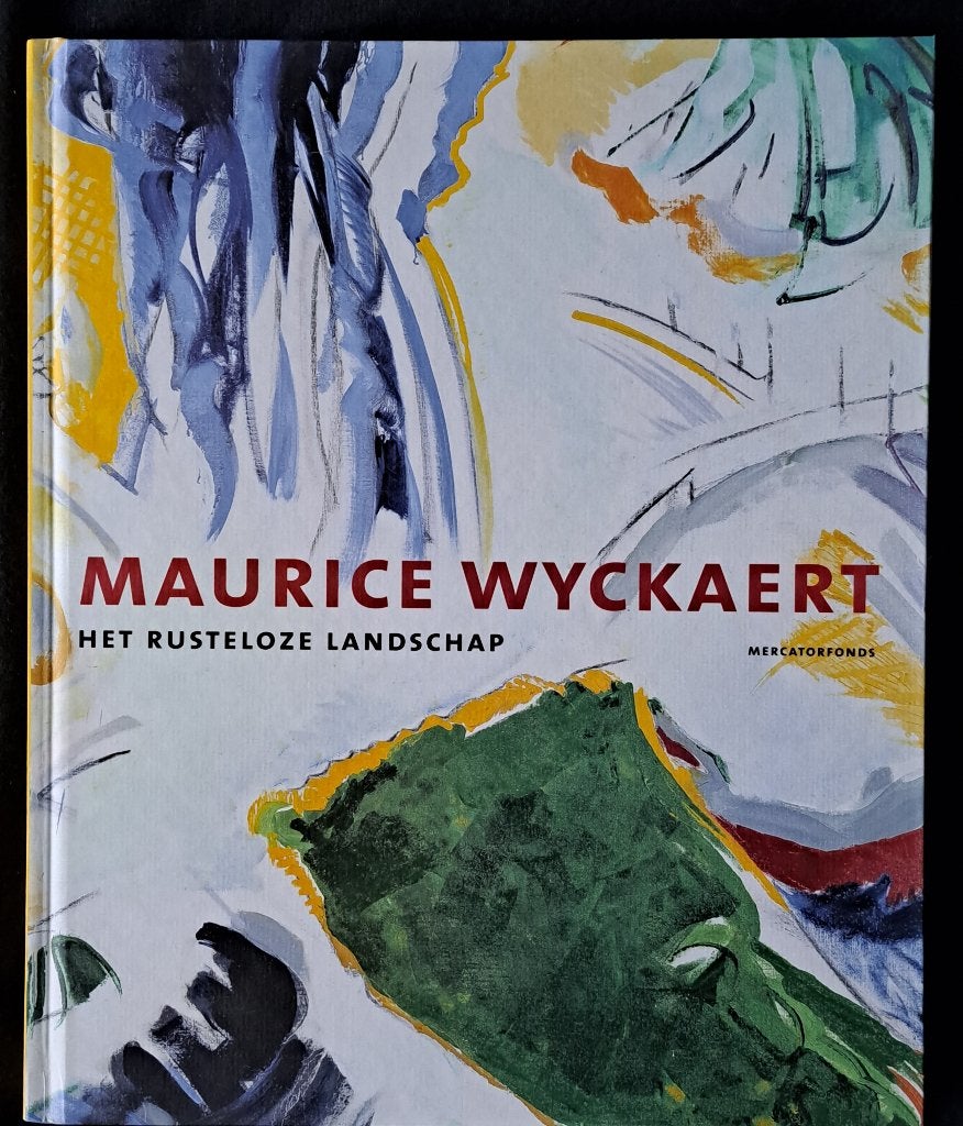 Maurice Wyckaert " rusteloze landschap" + originaliteiten, Ophalen of Verzenden, Zo goed als nieuw, Schilder- en Tekenkunst, Willy VandenBussche