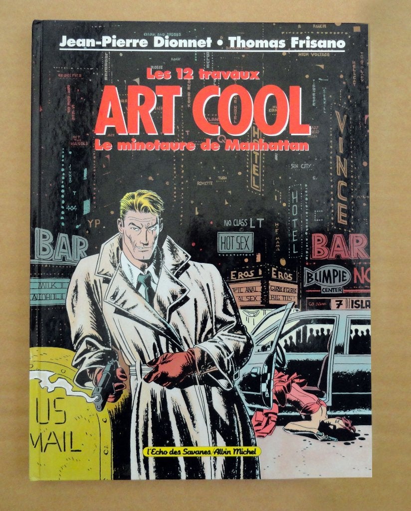 Art Cool - Le Minotaure de Manhattan - Frisano - EO1990, Livres, Enlèvement ou Envoi