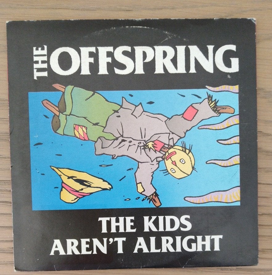 THE OFFSPRING: "The kids aren't alright", Enlèvement ou Envoi