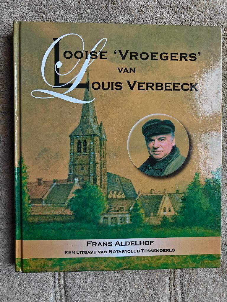 Looise vroegers, Ophalen of Verzenden, Gelezen, Frans Aldelhof