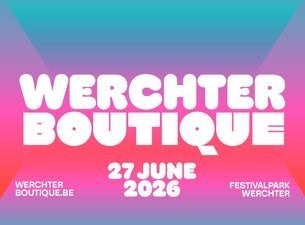 Twee tickets Werchter Boutique 2026, Twee personen
