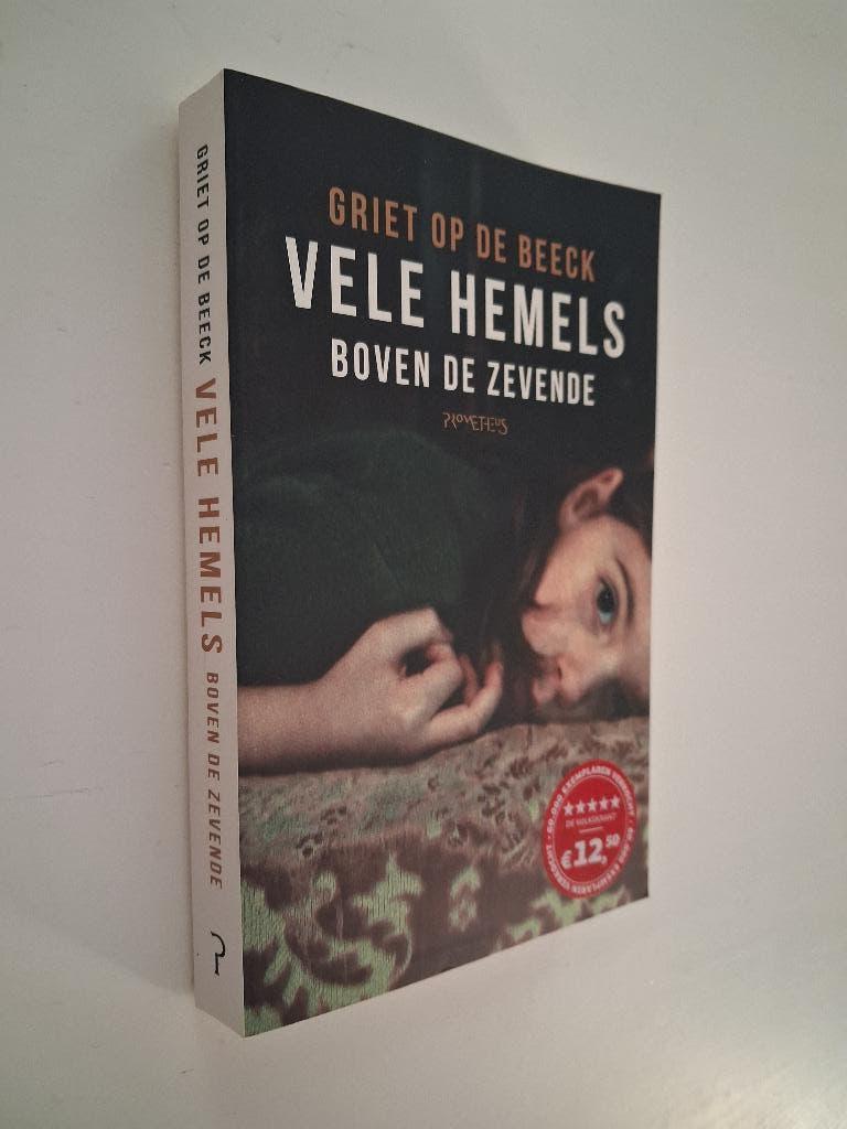 Griet Op De Beeck: Vele hemels boven de zevende, Boeken, Ophalen of Verzenden