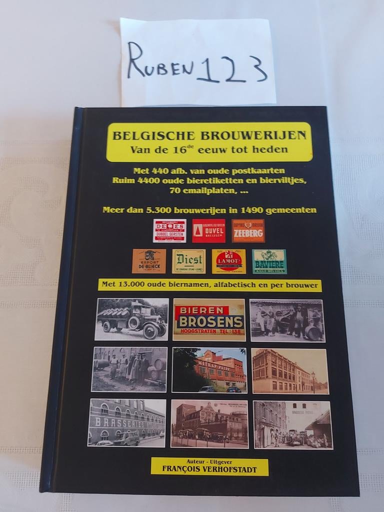 Belgische brouwerijen van de 16de eeuw tot heden, Boeken, Ophalen of Verzenden