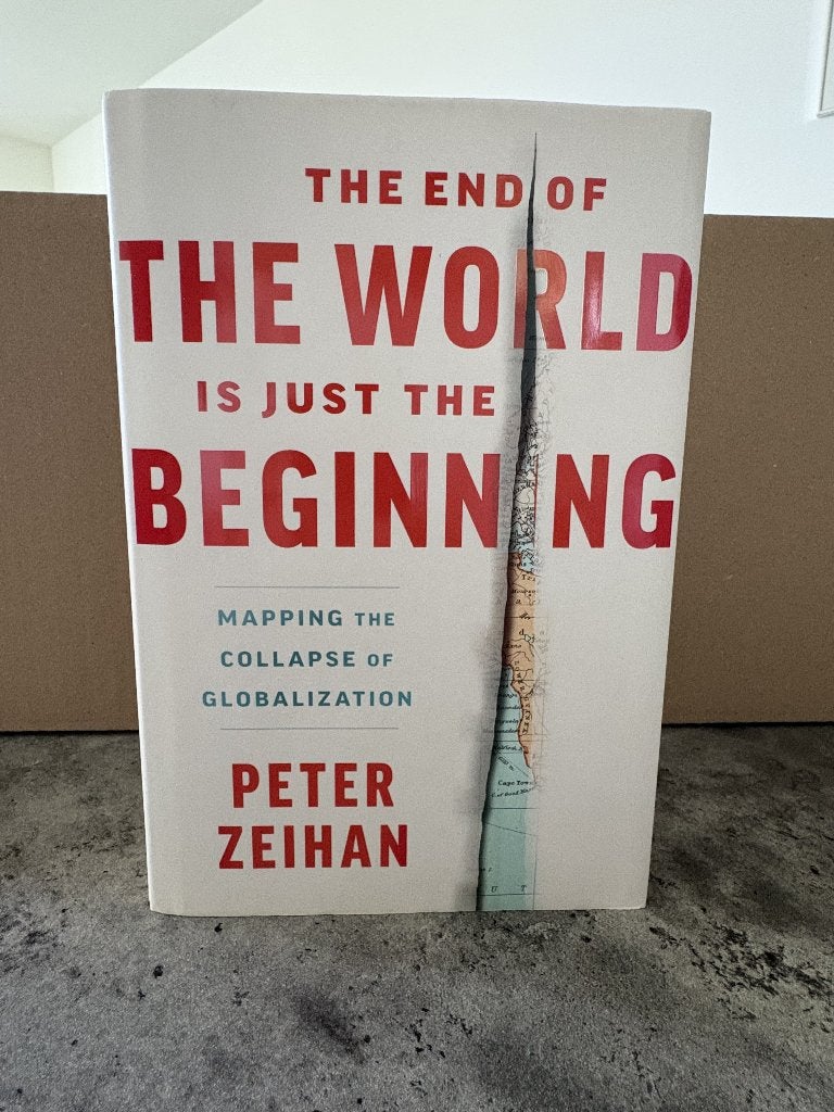 The End of the World is just the Beginning - Peter Zeihan, Maatschappij en Samenleving, Ophalen of Verzenden, Zo goed als nieuw
