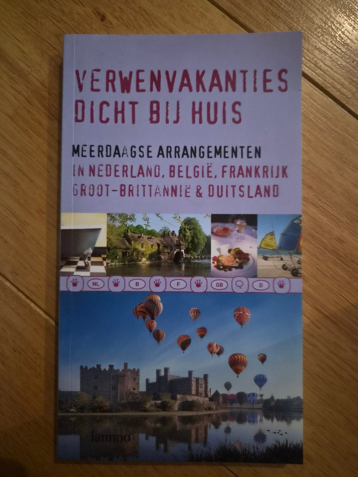 Verwenvakanties dicht bij huis - Lannoo, Boeken, Ophalen