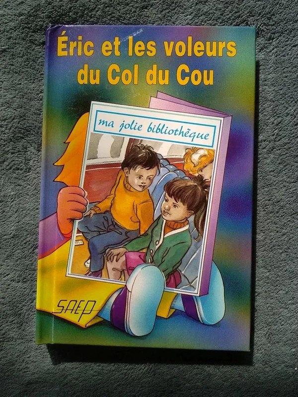 "Eric et les voleurs du Col du Cou" Sabine Germain (1996), Sabine Germain, Enlèvement ou Envoi, Fiction général, Comme neuf