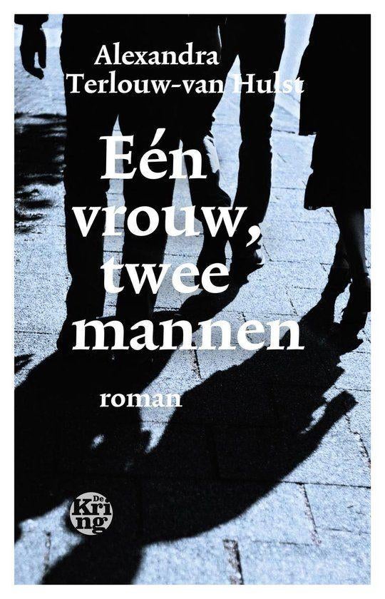 Te Koop Boek EEN VROUW,TWEE MANNEN A.Terlouw-van Hulst, Gelezen, A.Terlouw-van Hulst, Ophalen of Verzenden, Nederland