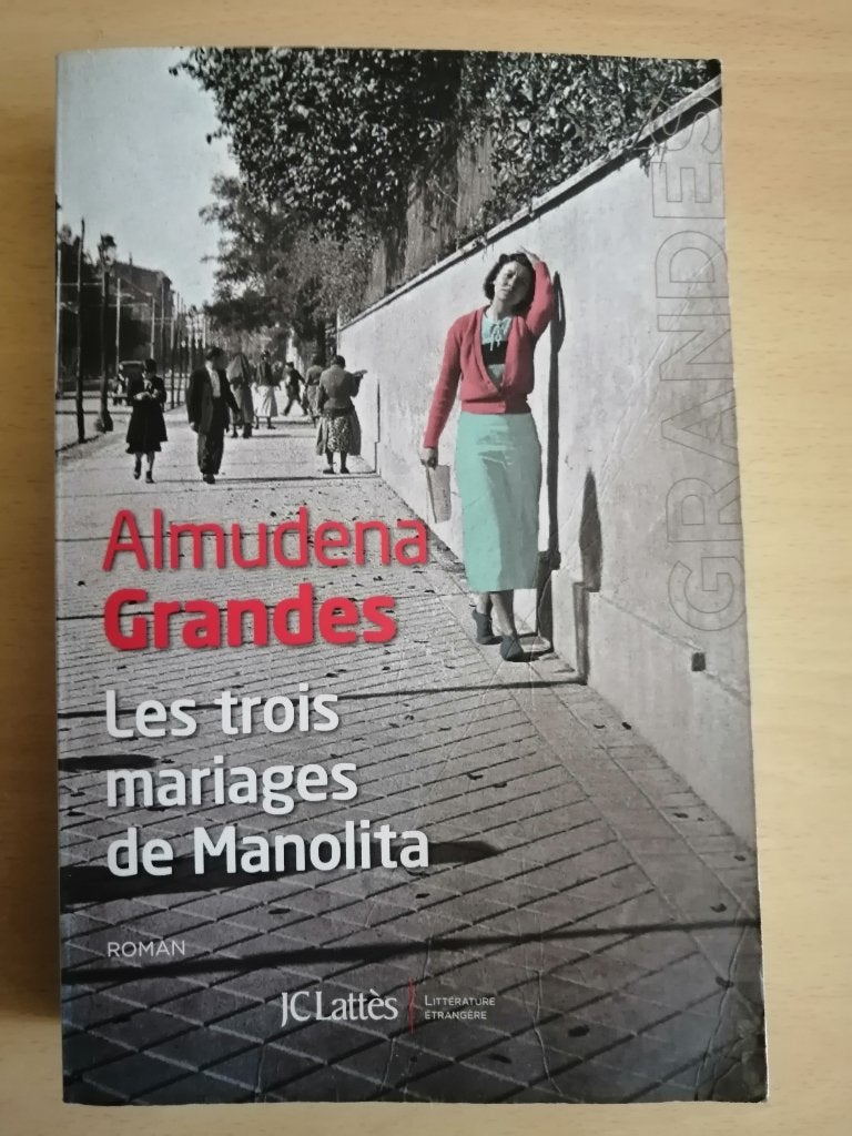 Les trois mariages de Manolita d'Almudena Grandes, Livres, Enlèvement ou Envoi