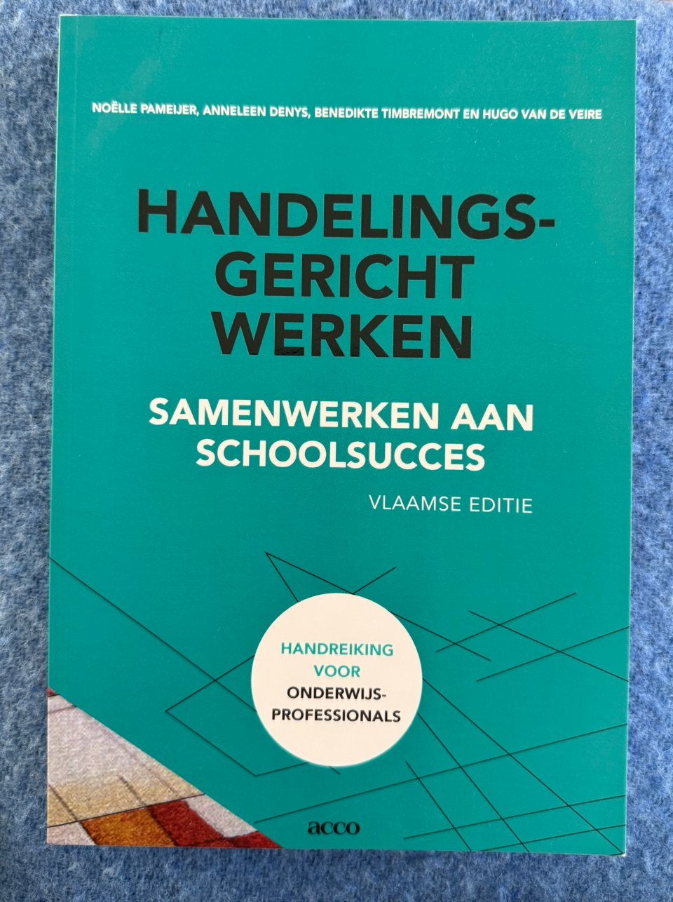 Noëlle Pameijer - Handelingsgericht werken, Boeken, Wetenschap, Ophalen