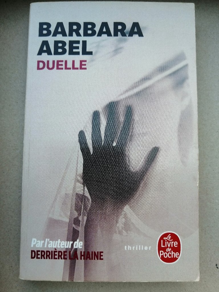 Duelle de Barbara Abel, Livres, Thrillers, Enlèvement ou Envoi