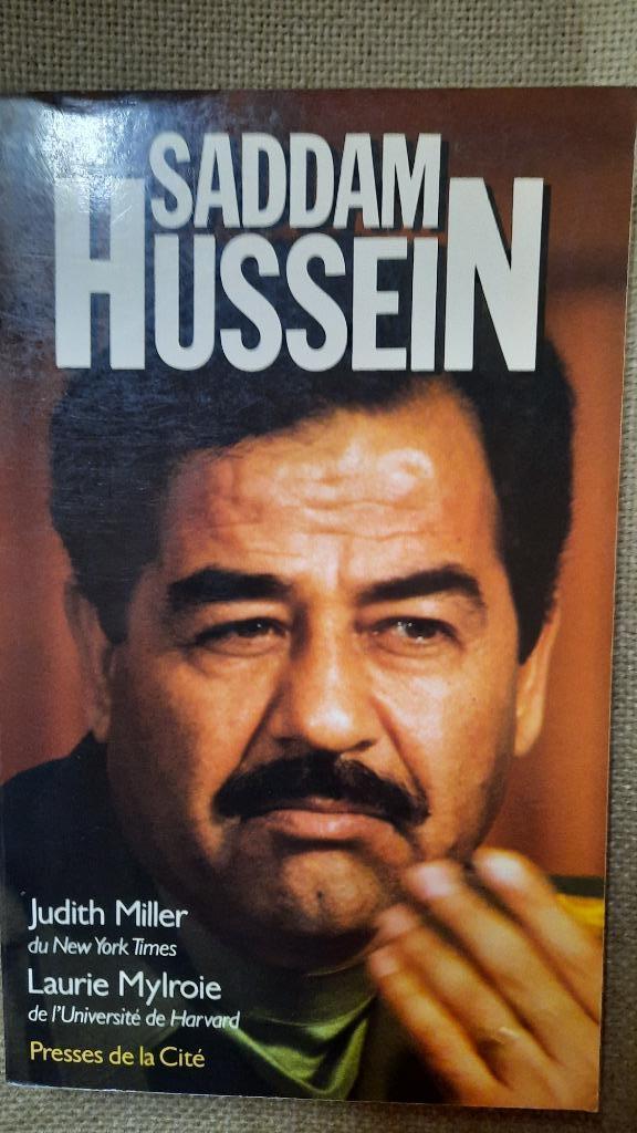 SADDAM HUSSEIN - JUDITH MILLER - FRANSE VERSIE - biografie, Ophalen of Verzenden