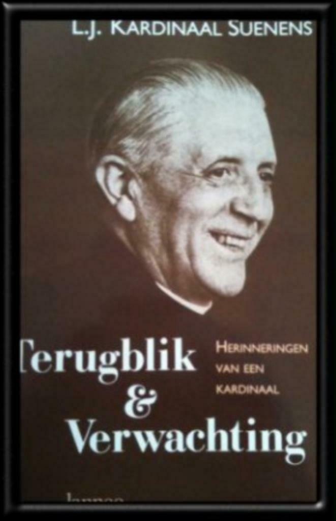 Terugblik en verwachting, L.J.Kardinaal Suenens, Ophalen of Verzenden
